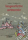 Imperfette armonie libro