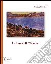 La luna di Cézanne libro