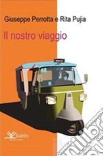 Il nostro viaggio