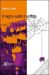 Il ragno sotto il soffitto