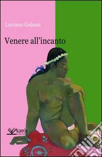 Venere all'incanto libro