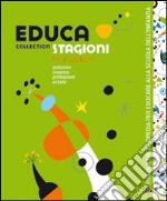 Educa collection. Stagioni. Con CD Audio libro