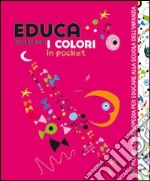 Educa collection. I colori. Con CD-ROM libro