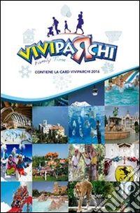 Viviparchi. Family time