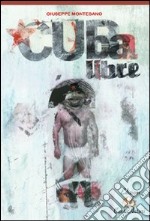 Cuba libre libro