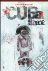 Cuba libre libro