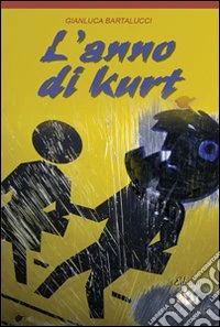 L'anno di Kurt