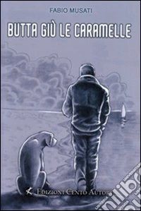 Butta giù le caramelle