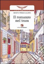 Il Romanzo nel tram libro