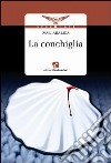 La Conchiglia libro