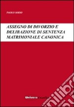 Assegno di divorzio e delibazione di sentenza matrimoniale canonica libro