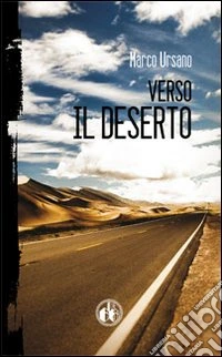 Verso il deserto