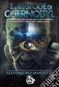 Il custode di Chernobyl