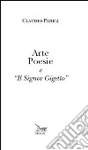 Arte poesie e «il signor Gigetto» libro