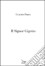 Il signor Gigetto