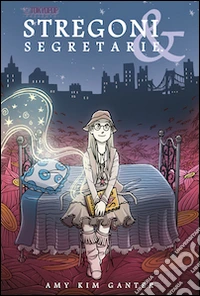 Stregoni & segretarie libro