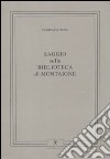 Saggio sulla biblioteca di Montaigne libro