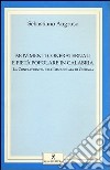 Movimenti confraternali e pietà popolare in Calabria. Vol. 1: La confraternita dell'Immacolata di Curinga libro di Augruso Sebastiano