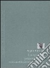 Lo sguardo psicoanalitico. Cinema, giustizia, psicoterapia, quotidianità libro