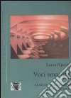 Voci smarrite. Godimento femminile e sublimazione libro