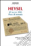 Heysel 29 maggio 1985. Prove di memoria libro di Targia Emilio