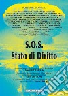 S.O.S. Stato di diritto libro