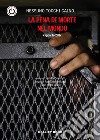 La pena di morte nel mondo. Rapporto 2017 libro