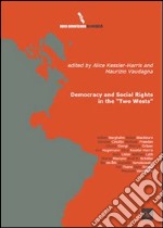 Democracy and social rights in the «two wests» libro