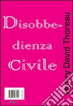 Disobbedienza civile libro