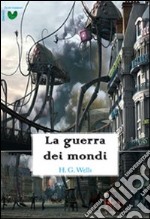 La guerra dei mondi libro