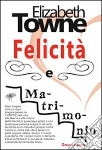 Felicità e matrimonio