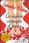 La migliore compagna di stanza libro