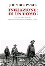 Iniziazione di un uomo. 1917 libro