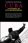 Cuba. Anatomia di una rivoluzione libro