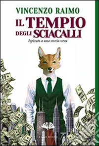 Il tempio degli sciacalli