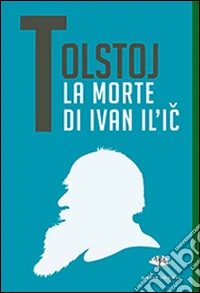 La morte di Ivan Il'ic