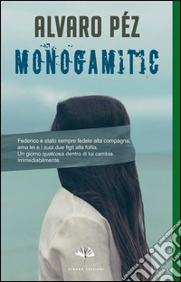 Monogamitic