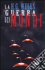 La guerra dei mondi libro