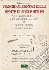 Viaggio al centro della mente di Adolf Hitler libro