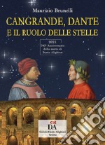 Cangrande, Dante e il ruolo delle stelle