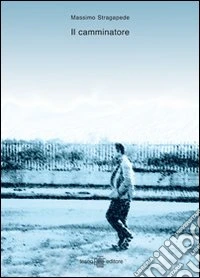 Il camminatore