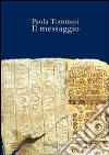 Il messaggio libro