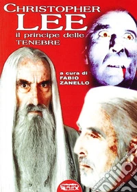 Christopher Lee. Il principe delle tenebre