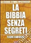 La Bibbia senza segreti libro di Barbiero Flavio