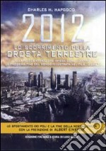 2012. Lo scorrimento della crosta terrestre