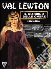 Val Lewton, il giardino delle ombre libro di Chiani Marco