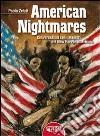 American nightmares. Conversazioni con i maestri del New Horror Americano libro di Zelati Paolo