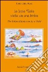 Le isole Eolie viste da una bimba. Ediz. italiana e inglese libro