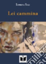 Lei cammina libro