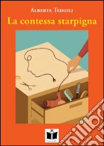 La contessa starpigna